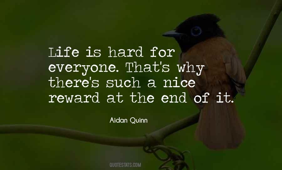 Quotes About There For Everyone #1325970