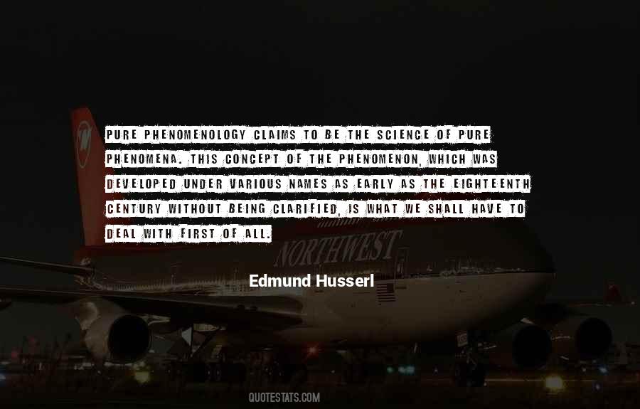 Edmund Husserl Phenomenology Quotes #932637