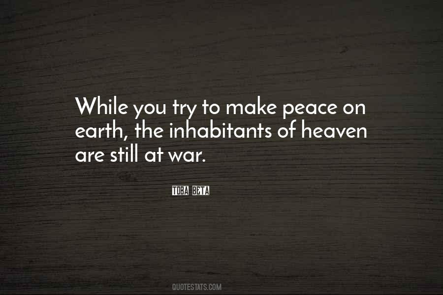Peace Of Heaven Quotes #1669536