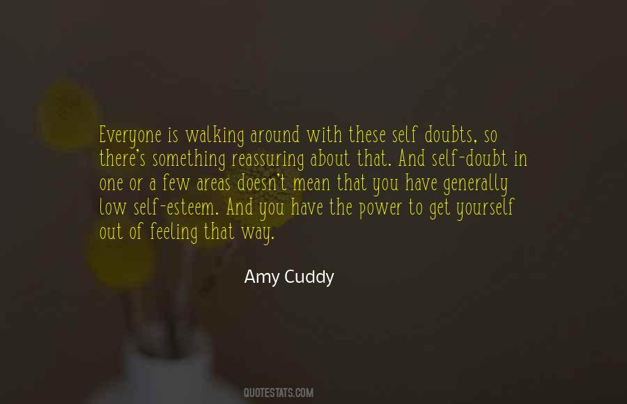 Everyone Is Out To Get You Quotes #1533775