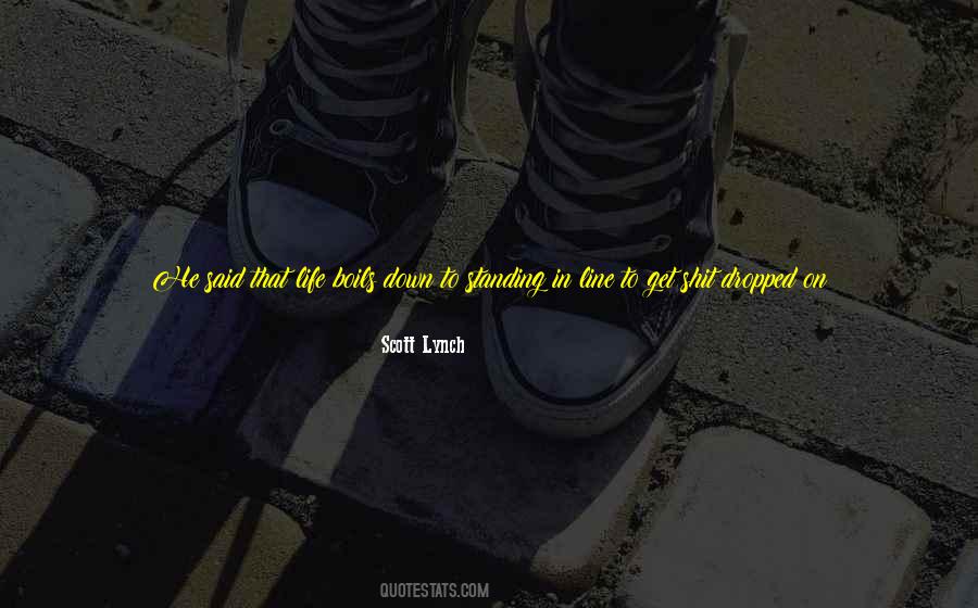 Everyone Is Out To Get You Quotes #458963