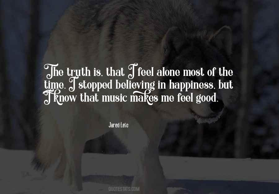 Music Makes Me Feel Good Quotes #1558227