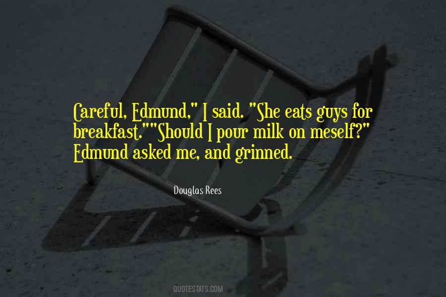 Edmund Quotes #306691