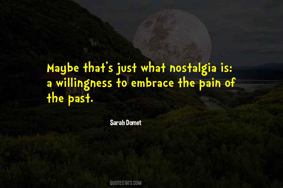 Embrace The Pain Quotes #1128798