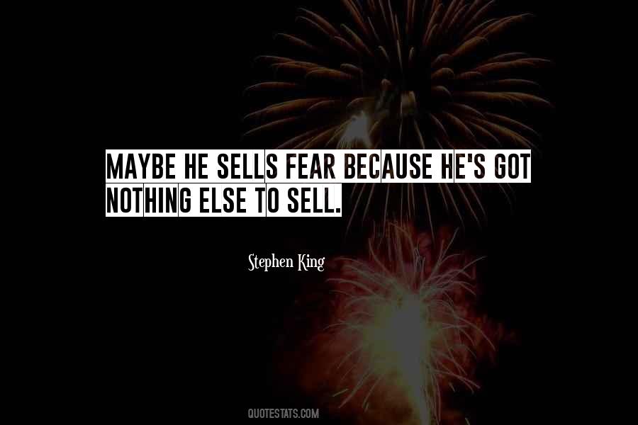 Fear Sells Quotes #195847