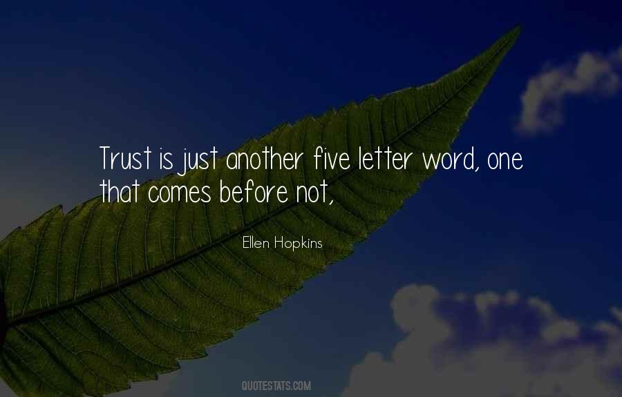That Trust Quotes #6340