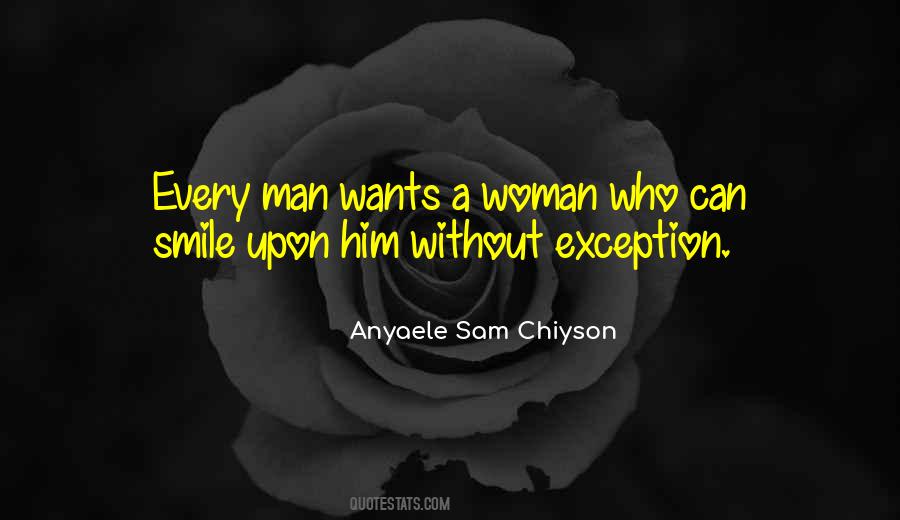 A Woman Wants Quotes #1149235