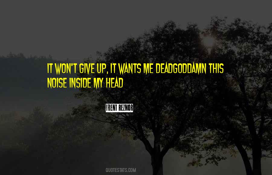 Best Nine Inch Nails Quotes #1023259