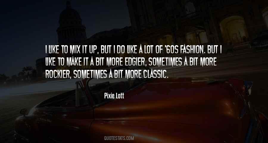 Fashion Classic Quotes #1710871