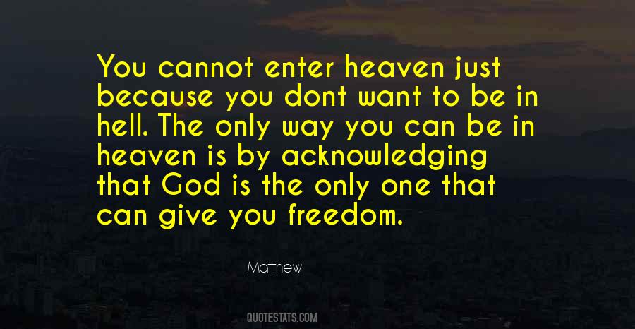 In Heaven Quotes #1748503