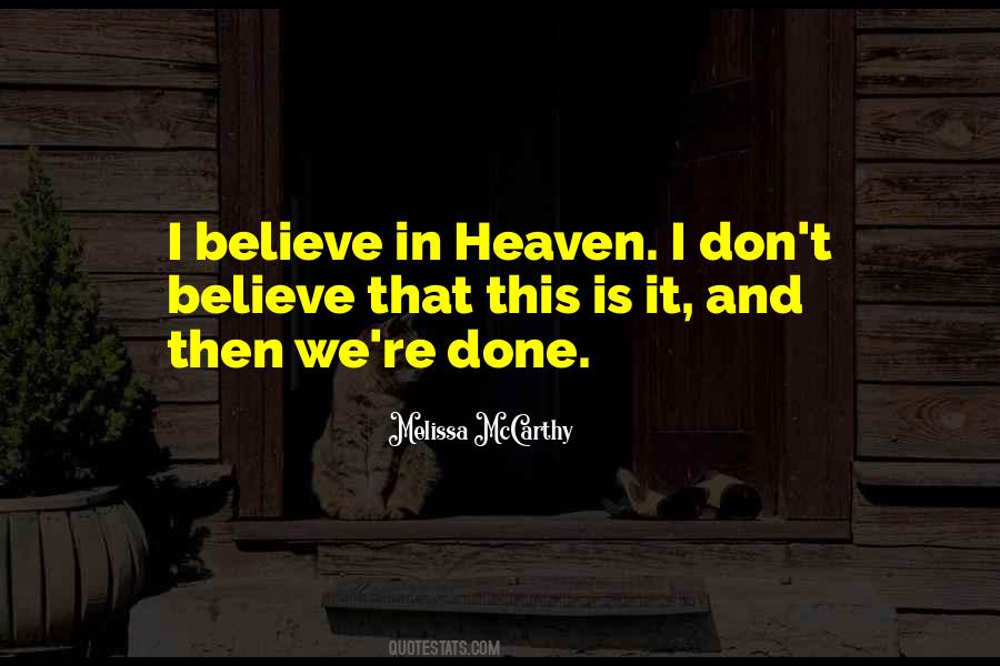 In Heaven Quotes #1763033