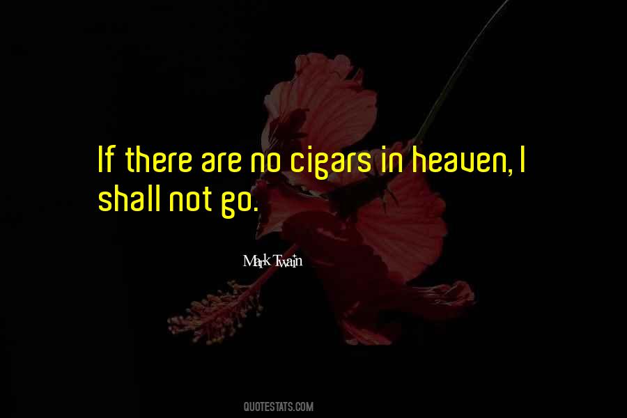 In Heaven Quotes #1835179