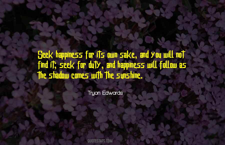 Happiness Sunshine Quotes #1855805