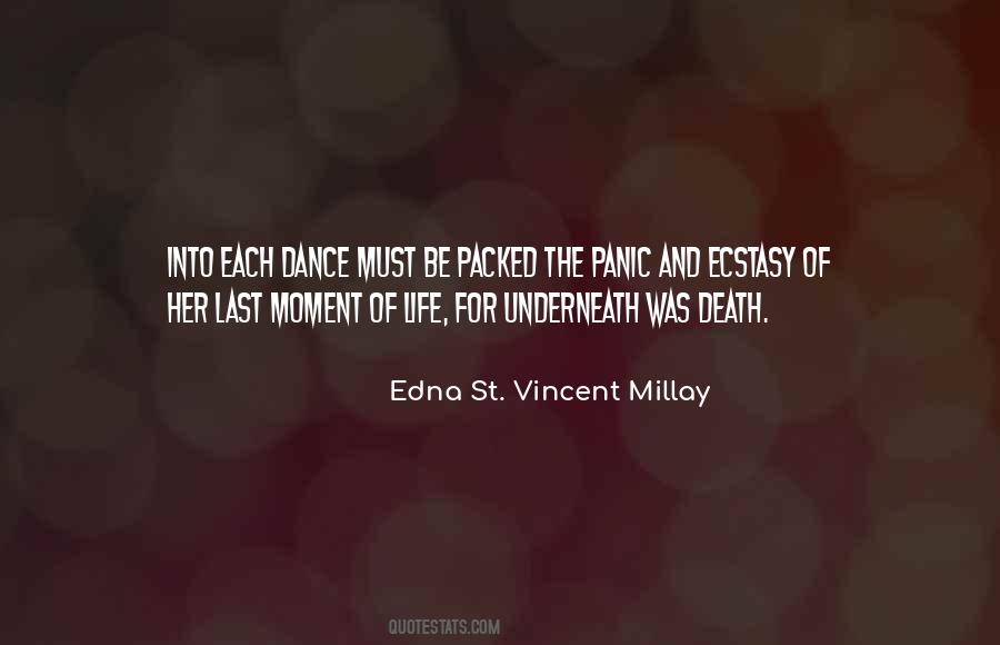 Edna St Vincent Quotes #406916