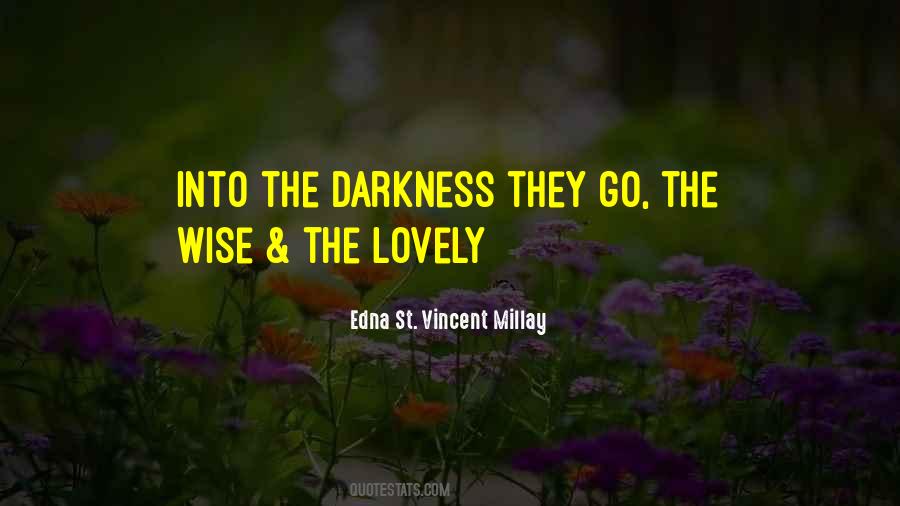 Edna St Vincent Quotes #906111