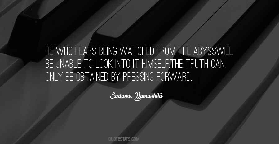 If You Look Into The Abyss Quotes #1570730