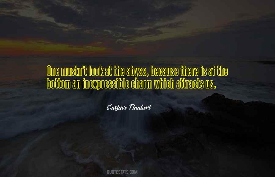 If You Look Into The Abyss Quotes #675315