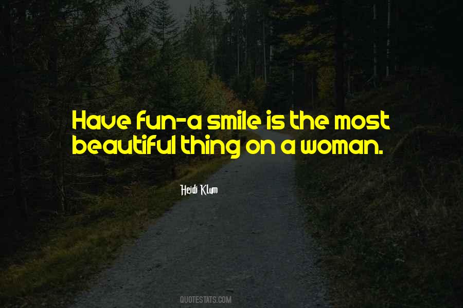 A Woman With A Beautiful Smile Quotes #1129378