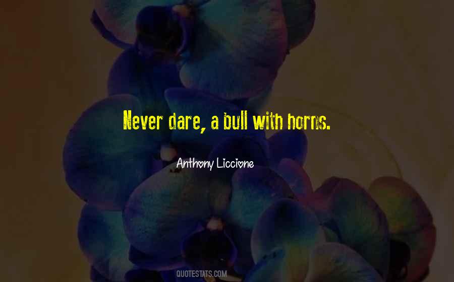 Bull By The Horns Quotes #1129713