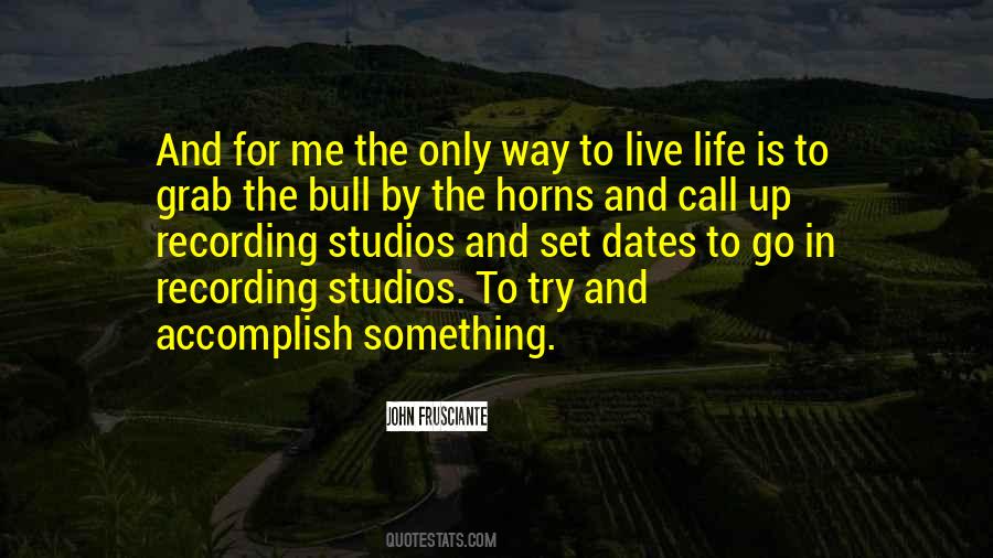 Bull By The Horns Quotes #592433