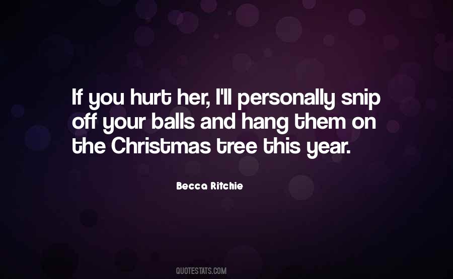 My Christmas Tree Quotes #602716