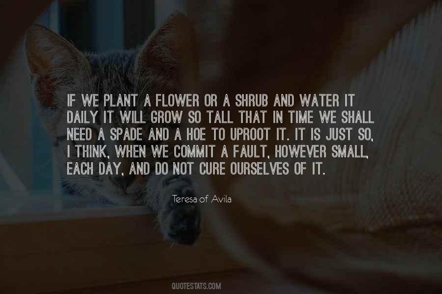 Plant A Flower Quotes #1047440