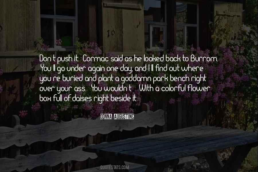 Plant A Flower Quotes #328058