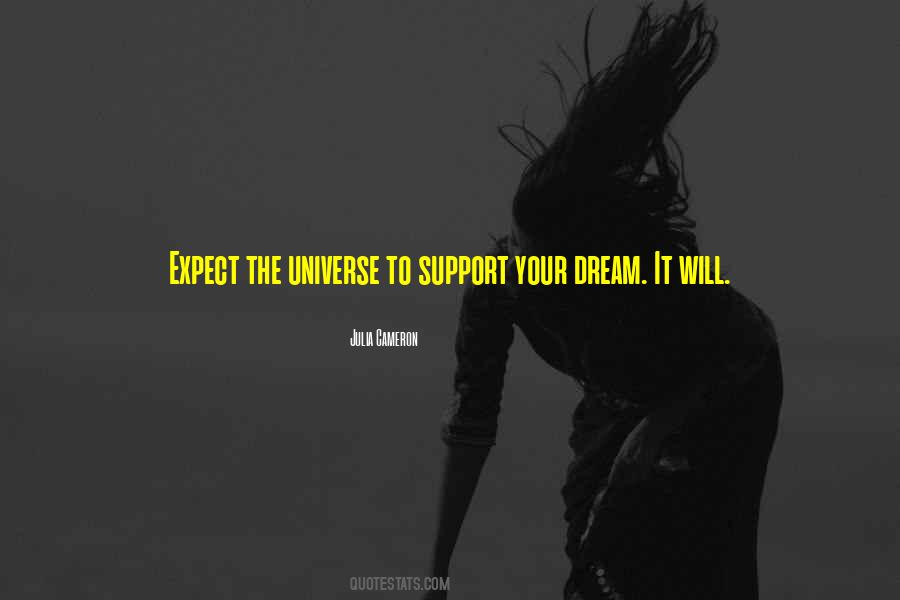 Support Dreams Quotes #146225