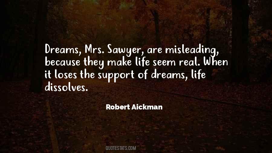 Support Dreams Quotes #1808248