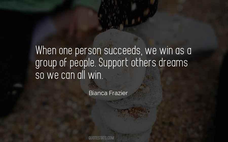 Support Dreams Quotes #795672