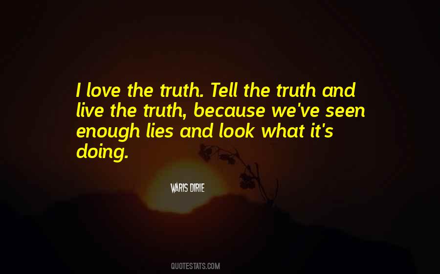 The Lies We Tell Quotes #1213553