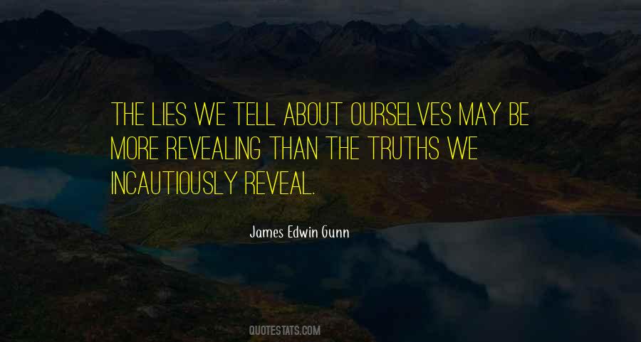 The Lies We Tell Quotes #1352855