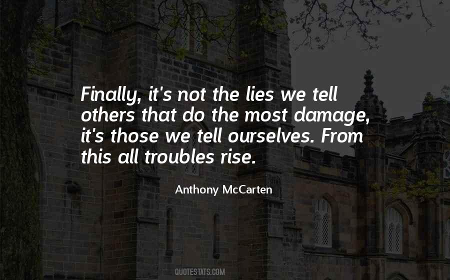 The Lies We Tell Quotes #1697440
