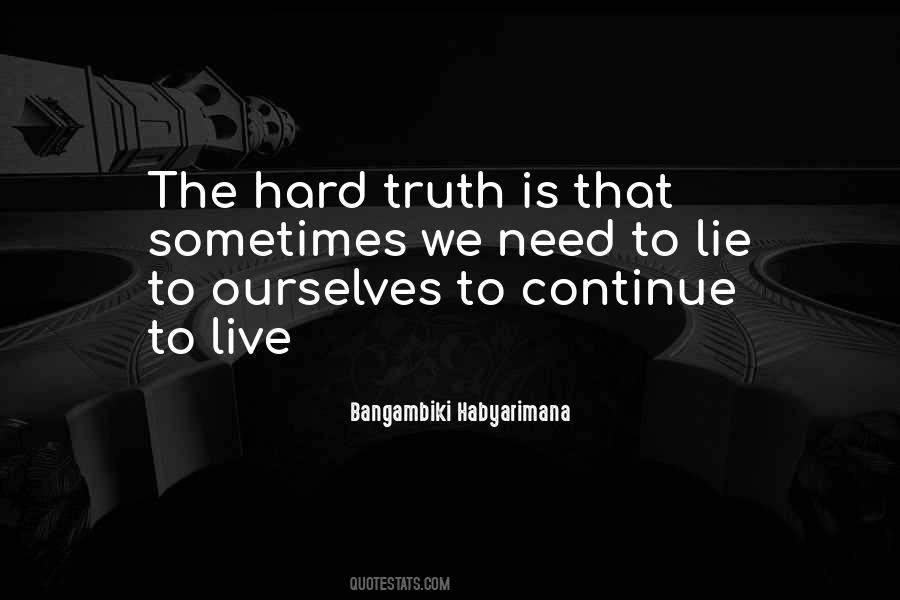 The Lies We Tell Quotes #590972
