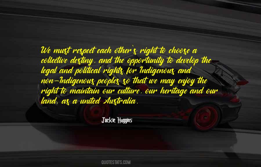 Quotes About Indigenous Rights #443778