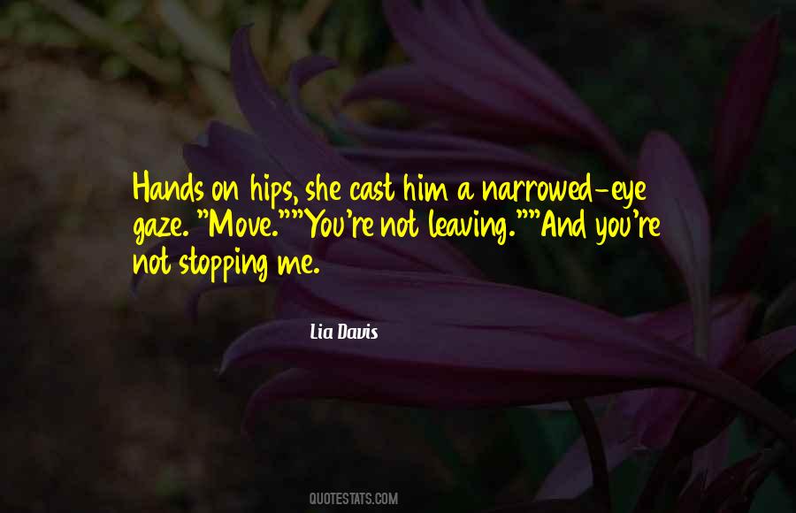 Leaving Hands Quotes #1565516