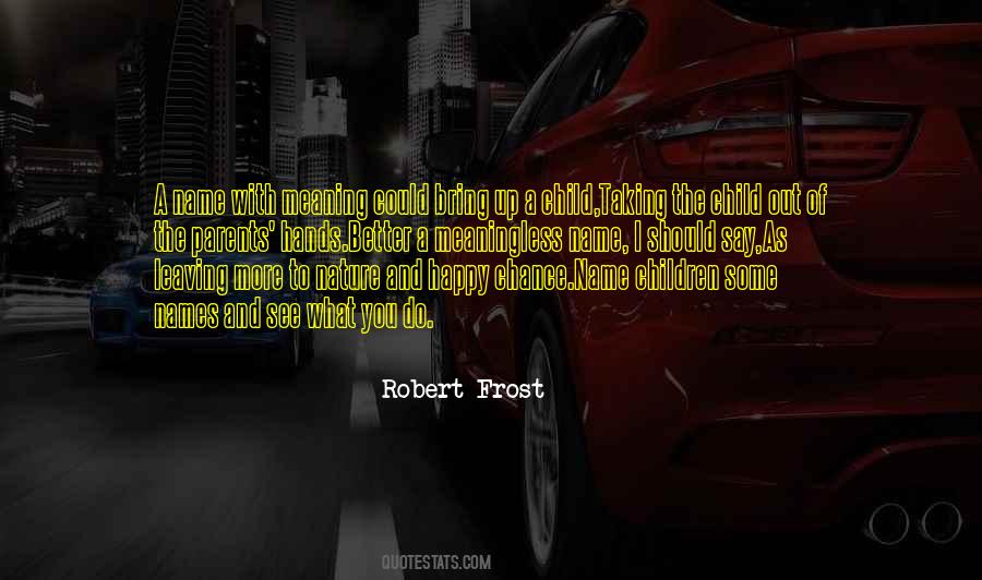 Leaving Hands Quotes #1697430