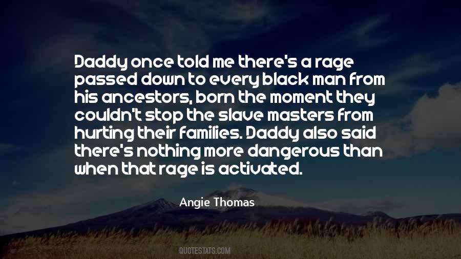 Black Man You Are On Your Own Quotes #176321