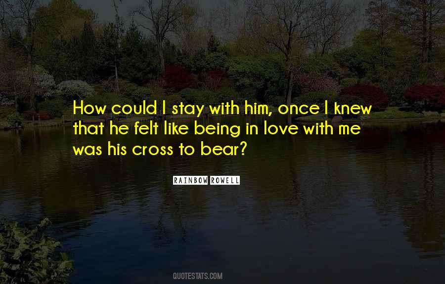 Stay With Him Quotes #1141001