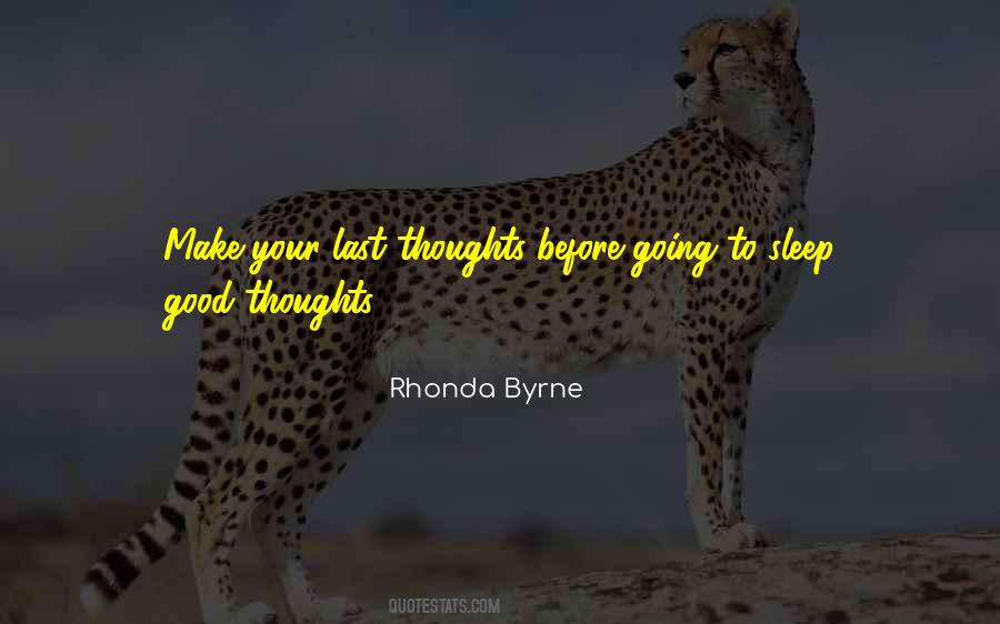 If You Have Good Thoughts Quotes #58015