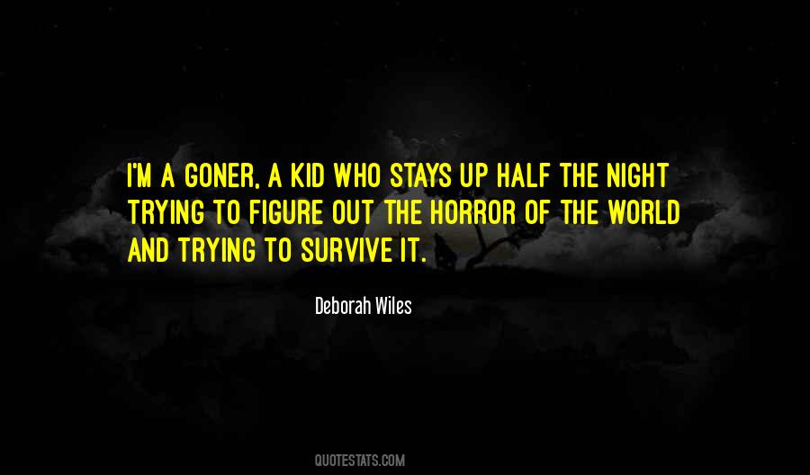 I Survive Quotes #12391