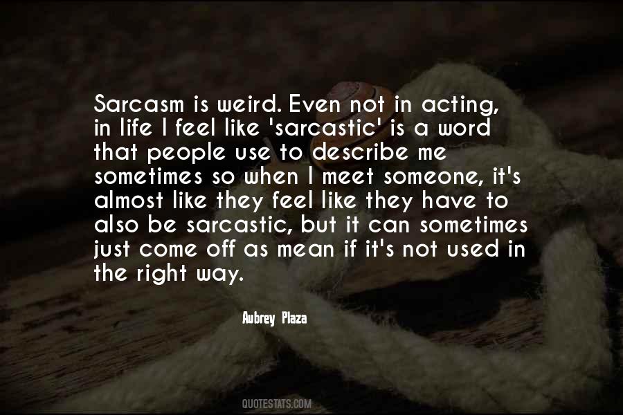 The Right Way To Use Quotes #505117