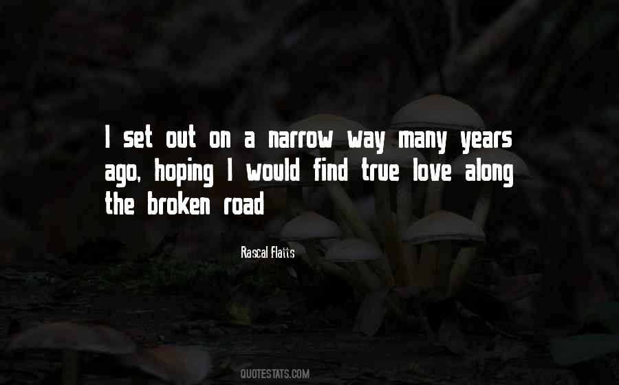 Road Love Quotes #1183967