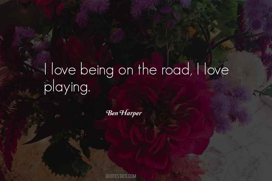 Road Love Quotes #1232943