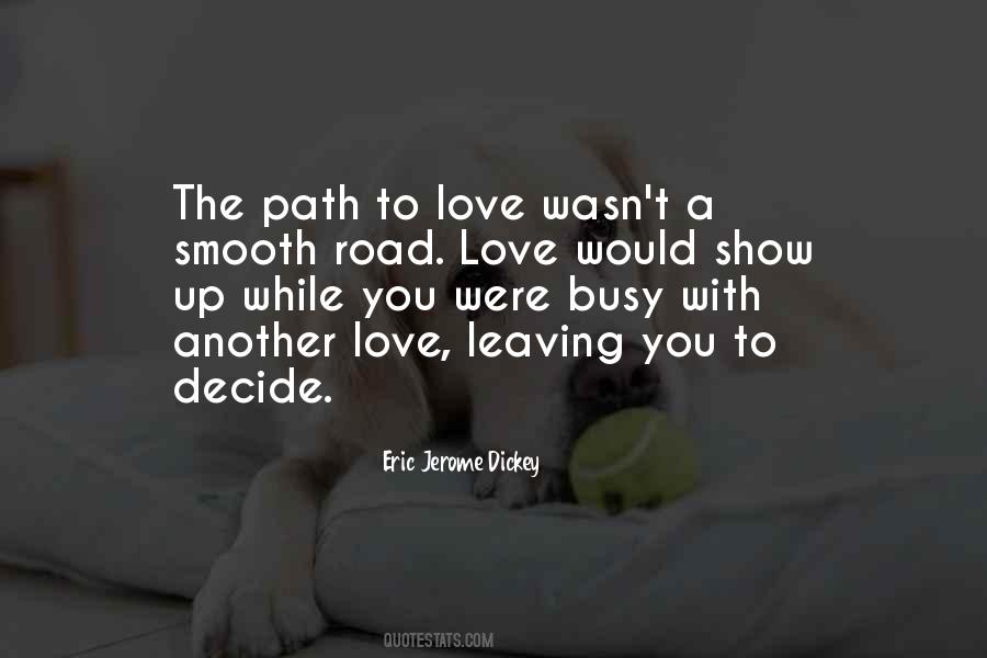 Road Love Quotes #1260521