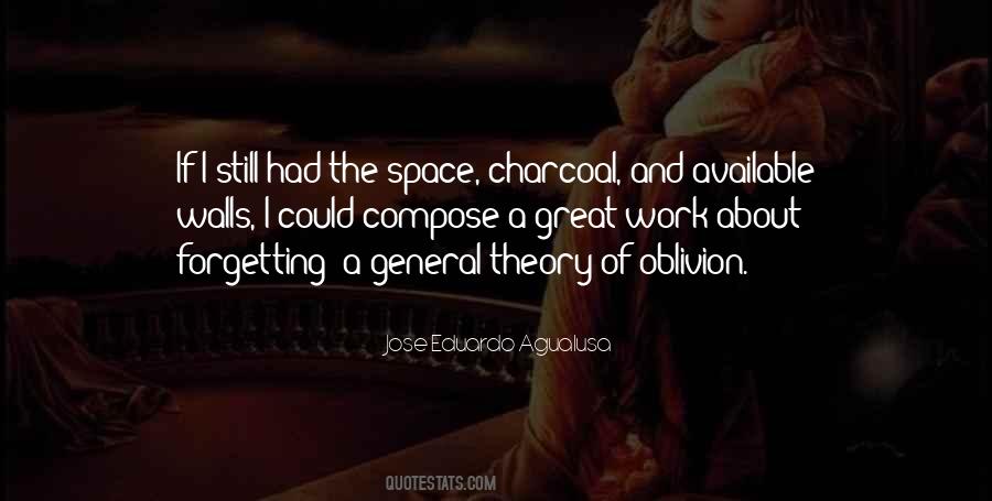 A General Theory Of Oblivion Quotes #280077 A General Theory Of Oblivion Quotes #280077