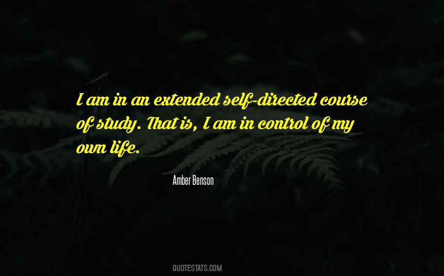 I Control My Life Quotes #1192209
