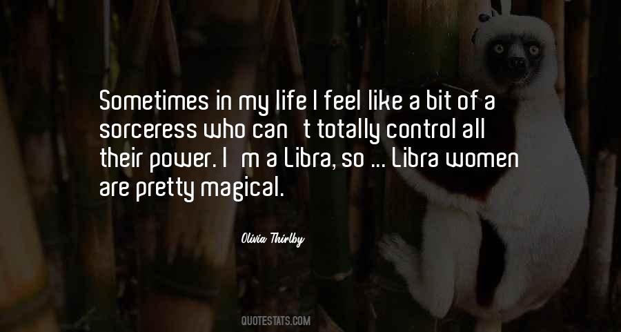I Control My Life Quotes #1347262