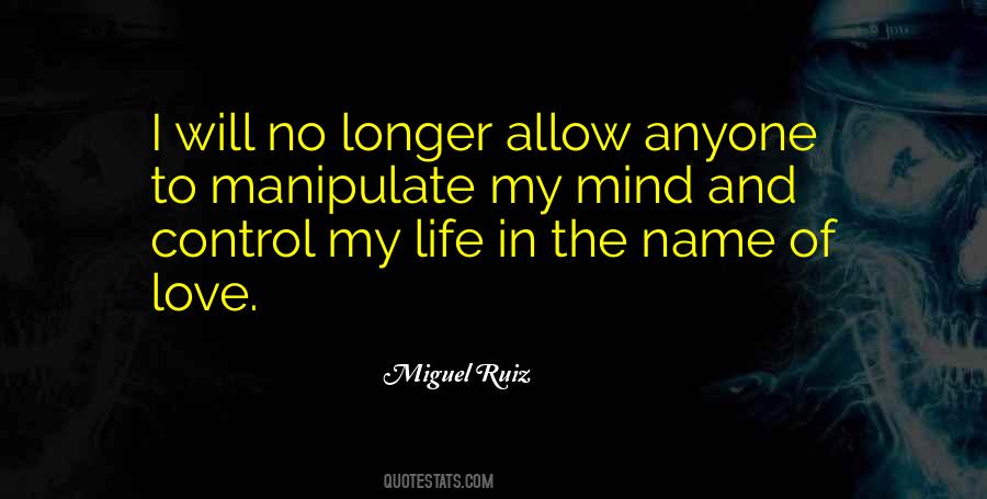 I Control My Life Quotes #1747901