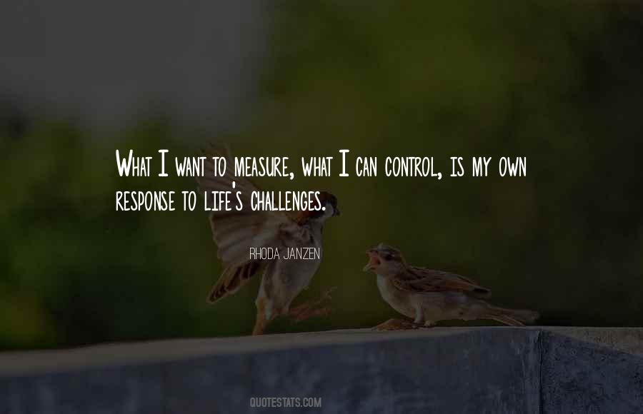 I Control My Life Quotes #1816294